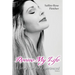 Revive My Life: A Story For the Experienced
