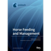 Horse Feeding and Management