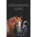 Centerline Love