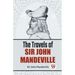 The Travels Of Sir John Mandeville