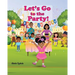 Let's Go to the Party!