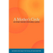 A Mother's Circle: An Intimate Dialogue on Becoming a Mother