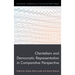 Clientelism and Democratic Representation in Comparative Perspective