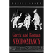 Greek and Roman Necromancy