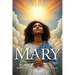 Mary: Intimate Witness to God's Love Incarnate