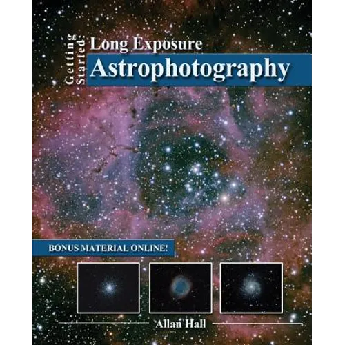 Getting Started: Long Exposure Astrophotography