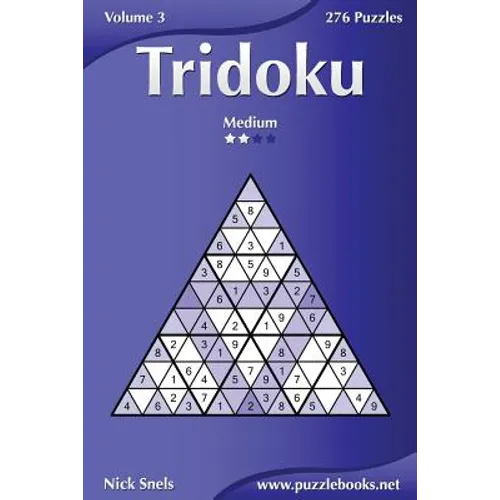 Tridoku - Medium - Volume 3 - 276 Puzzles
