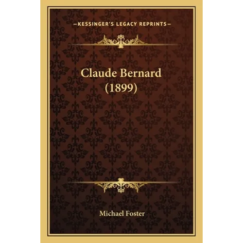 Claude Bernard (1899)