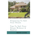 Preparing To Sell Your House: Tips To Sell Your House Without A Realtor