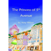 The Princess of 5th Avenue