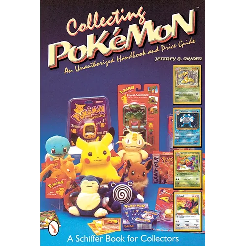Collecting Pokémon: An Unauthorized Handbook and Price Guide