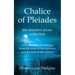 Chalice of Pleiades: the intuitive prose collection