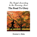 The Gospel According to the Running Man: The Road to Glory