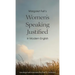 Margaret Fell's "Women's Speaking Justified" in Modern English