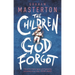 The Children God Forgot: A Terrifying Thriller from the Master of Horror and Part of a Chilling Horror Series for 2025