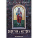 Creation of History, Second Edition: The Transformation of Barnabas from Peacemaker to Warrior Saint