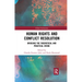 Human Rights and Conflict Resolution: Bridging the Theoretical and Practical Divide