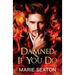 Damned If You Do