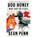 Bob Honey Who Just Do Stuff