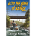 Into the River of Angels