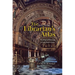 The Librarian's Atlas: The Shape of Knowledge in Early Modern Spain