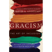 Gracism: The Art of Inclusion