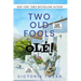 Two Old Fools - Olé! - LARGE PRINT