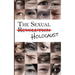 The Sexual Holocaust: A Global Crisis