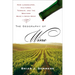 The Geography of Wine: How Landscapes, Cultures, Terroir, and the Weather Make a Good Drop