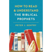 How to Read and Understand the Biblical Prophets