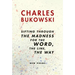 Sifting Through the Madness for the Word, the Line, the Way: New Poems