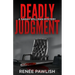 Deadly Judgment