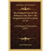 The Original Form Of The Holiness Code, Part 1 The Original Form Of Leviticus 17-19: A Philological Dissertation (1897)