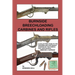 Burnside Breechloading Carbines and Rifles: A Collectors Guide to The Firearms and Cartridges Invented by The Famous Civil War General, Ambrose E. Bur