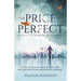 The Price of Perfect