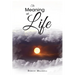 The Meaning of Life