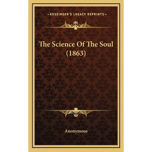 The Science of the Soul (1863)