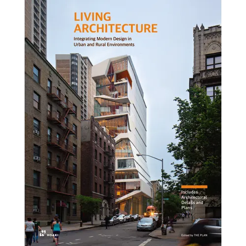 Living Architecture: Contextual Design in Urban and Rural Settings
