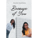 Because of You