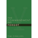 The Commandment We Forgot