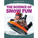 Science of Snow Fun