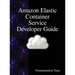 Amazon Elastic Container Service Developer Guide