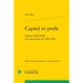 Capital Et Profit: Cahiers XVI-XVII Des Manuscrits de 1861-1863