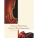 Cello Practice, Cello Performance