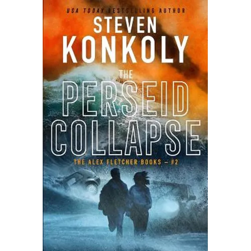 The Perseid Collapse: A Modern Thriller