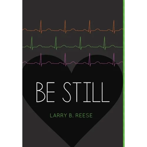 Be Still