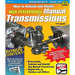 How to Rebuild & Modify HP Manual Trans