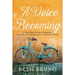 Voice Becoming