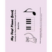 My First Piano Book: Learning The Musical Alphabet Through Stories Book One