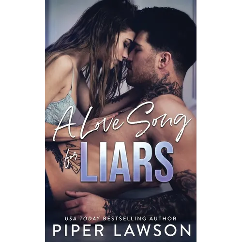 A Love Song for Liars